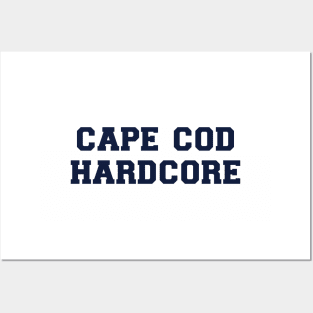 Cape Cod Hardcore Posters and Art